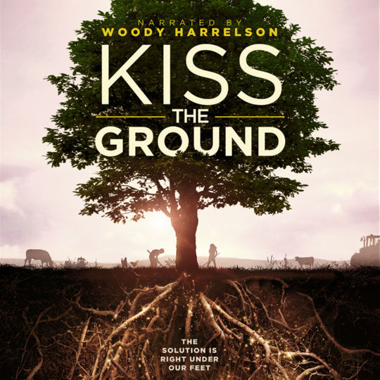 פוסטר הסרט 'לנשק את האדמה' - 'Kiss The Ground'